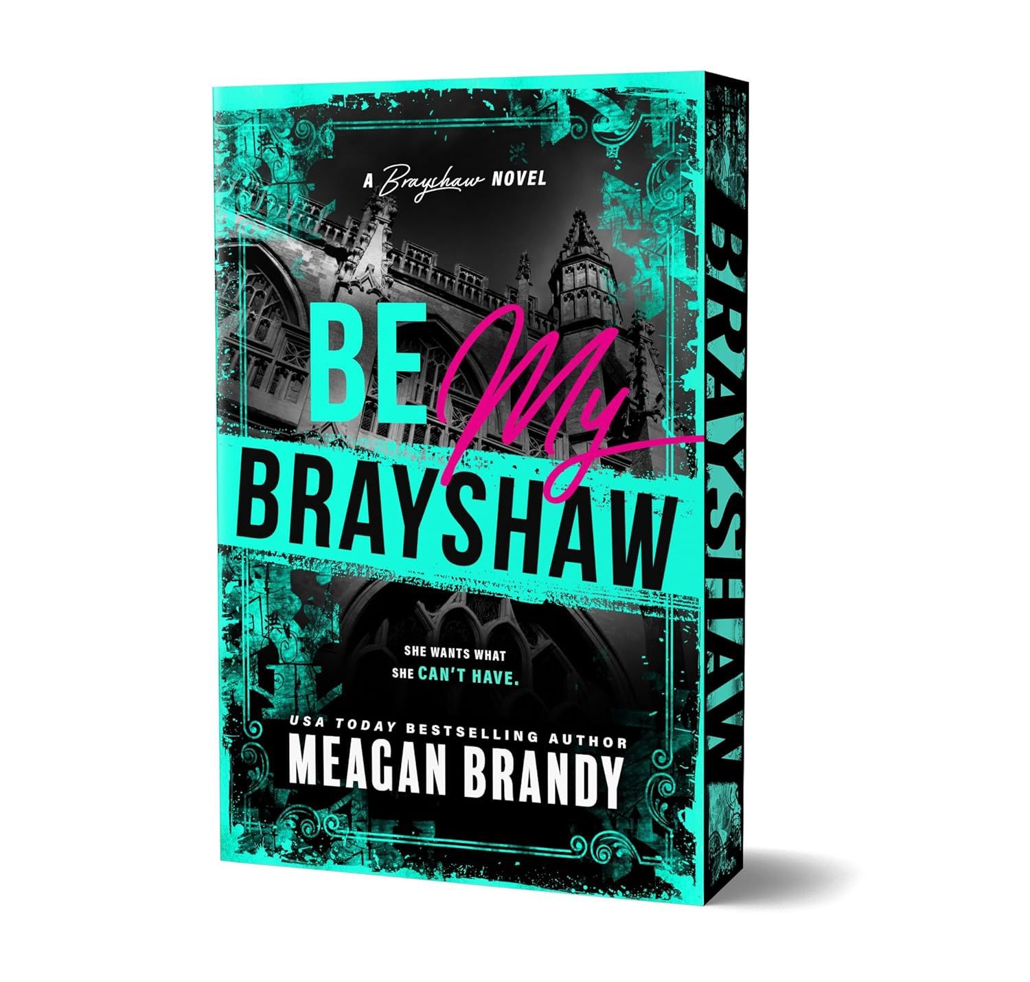 Be My Brayshaw (Del. Ed.)