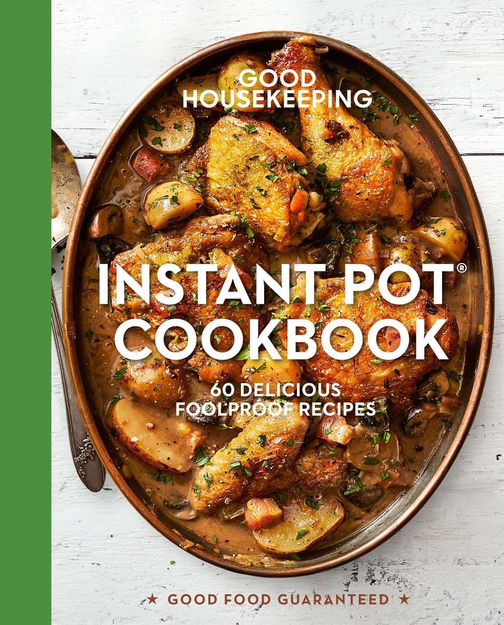 Instant Pot Cookbook: 60 Easy  One-Dish Recipes