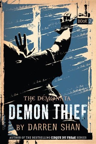 Demon Thief (The Demonata #2)