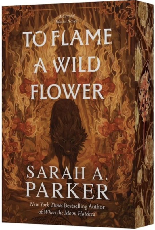 To Flame a Wild Flower (Crystal Bloom #3)