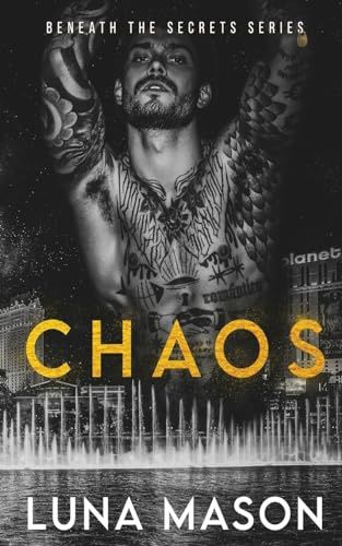 Chaos (Beneath the Secrets #1)