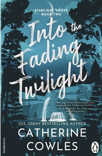 Into the Fading Twilight (Starlight Grove #2)