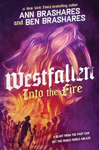 Into The Fire (Westfallen #2)