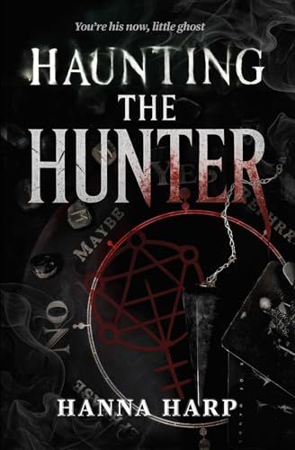 Haunting the Hunter (The Bound Duet #1)