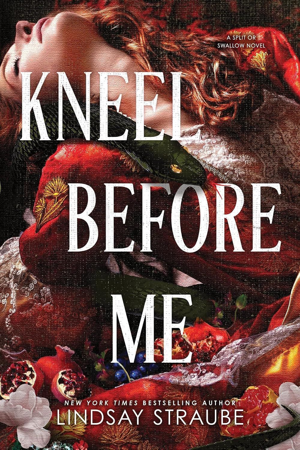 Kneel Before Me (Split or Swallow #3)