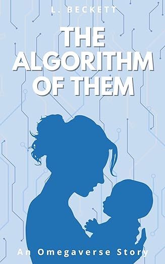 The Algorithm of Them (The Algorithm of Us #2)