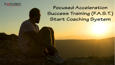 Focused Acceleration Success Training (FAST) Start.