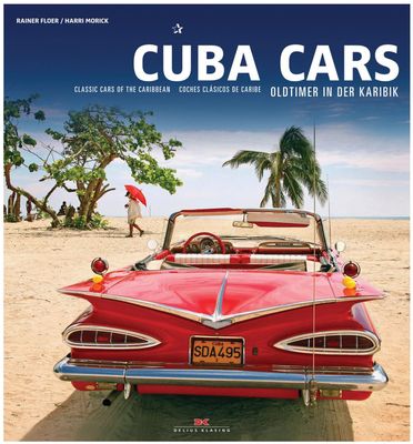 Cuba Cars: Classic Cars of the Caribbean