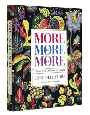 More is More is More