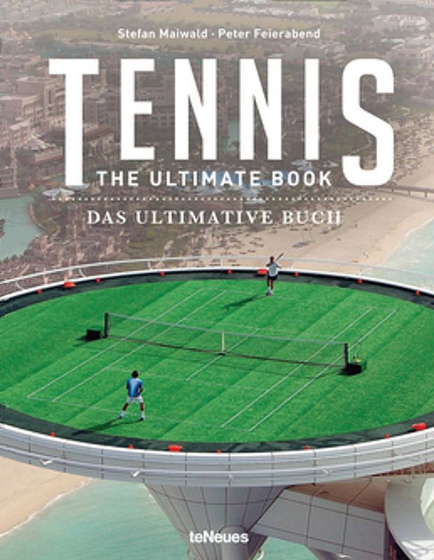 Tennis:  The Ultimate Book