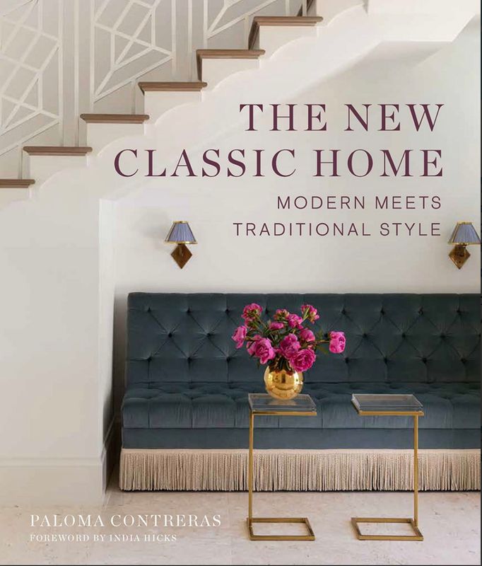 The New Classic Home | Paloma Contreras
