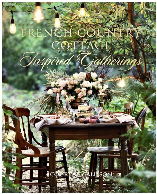 French Country Cottage Inspired Gatherings