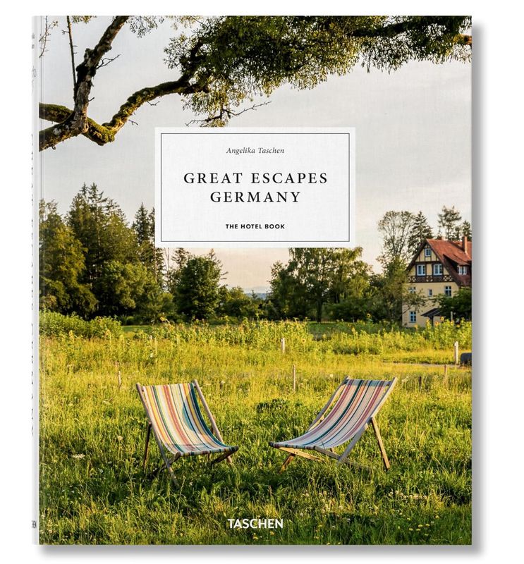 Great Escapes Germany. The Hotel Book