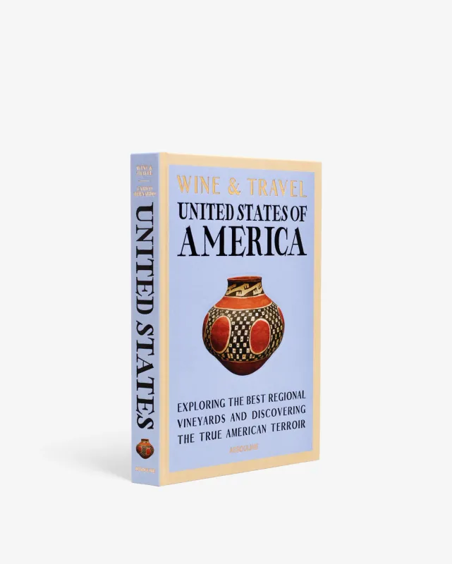 Wine &amp; Travel:  United States of America
