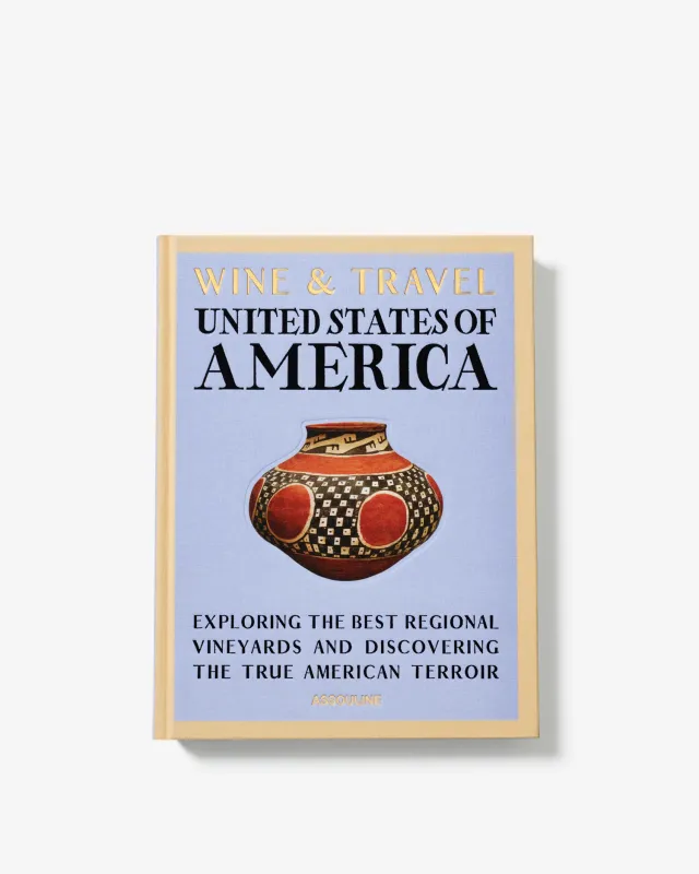 Wine &amp; Travel:  United States of America