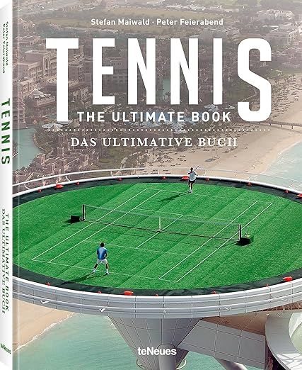 Tennis:  The Ultimate Book