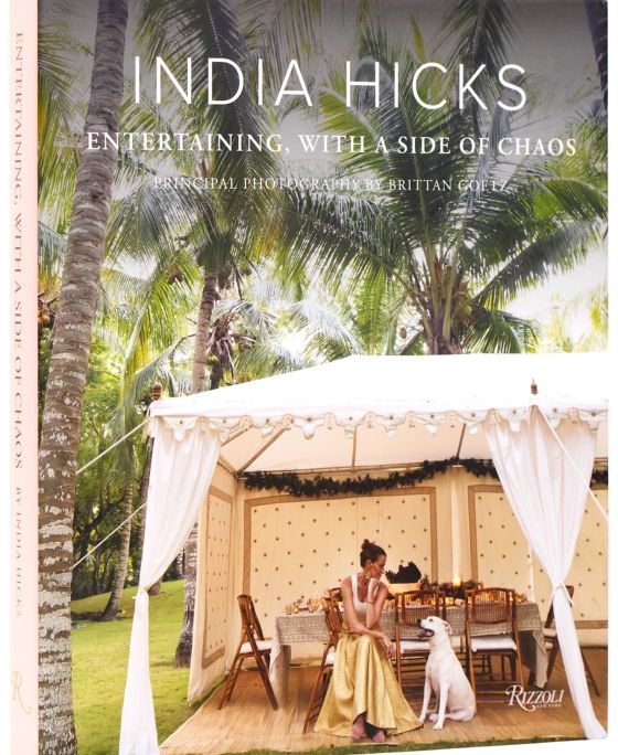India Hicks | Entertaining, with a Side of Chaos India Hicks | Entertaining, with a Side of Chaos