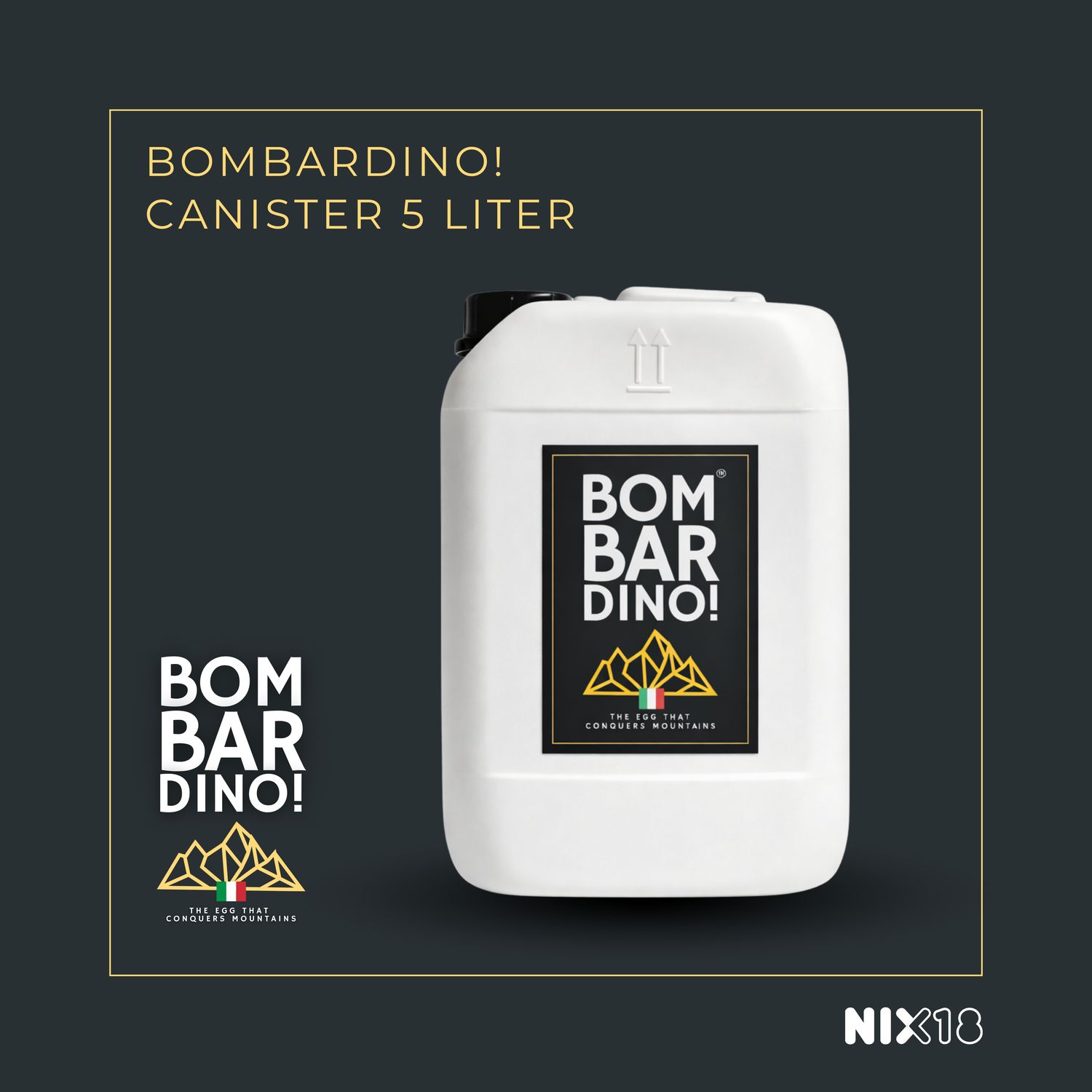 BOMBARDINO! Canister 5L