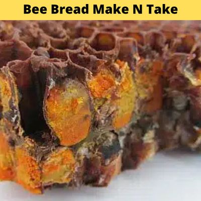 Event | Bee103 Products of the Hive™ Make-N-Take Workshop Series | Bee Bread from Pollen &amp; Honey
