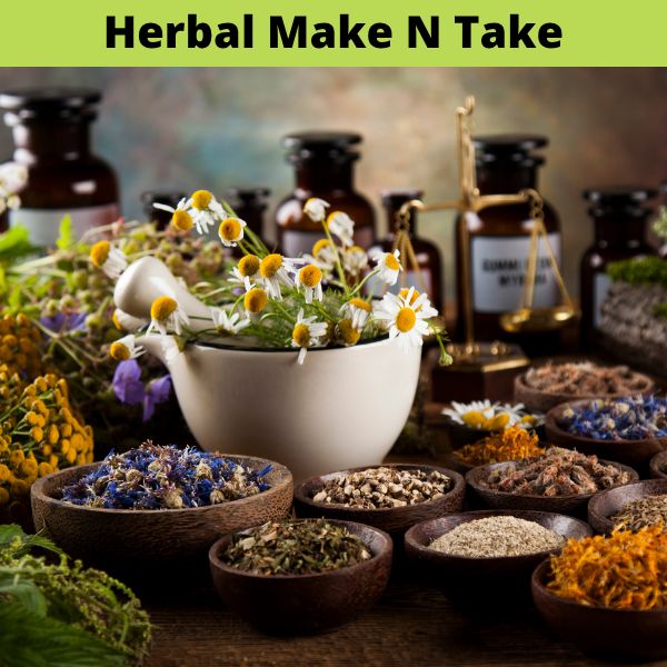 Event | Herbal MakeNTake Monthly 2026 Event | Herbal MakeNTake Monthly 2026