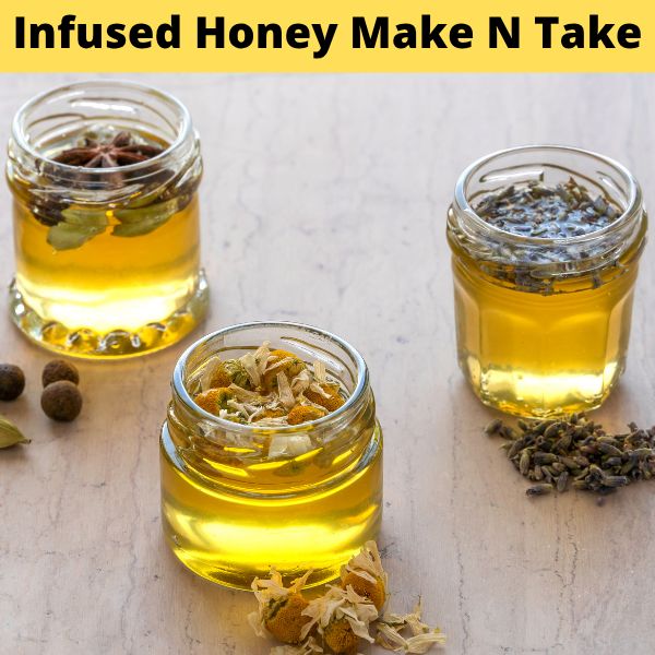 Event | Bee103 Products of the Hive™ Make-N-Take Workshop | Infused Honey