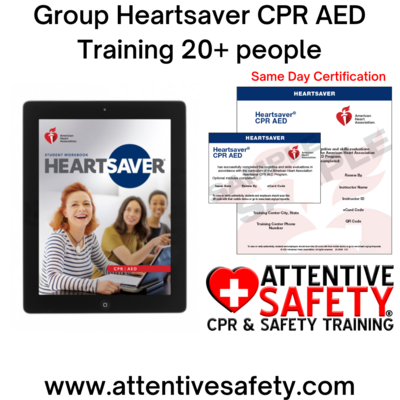 Group Heartsaver CPR AED Training 20+ people