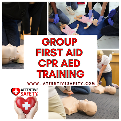 Group First Aid CPR AED at Your Location (5+ Participants) Group First Aid CPR AED at Your Location (5+ Participants)