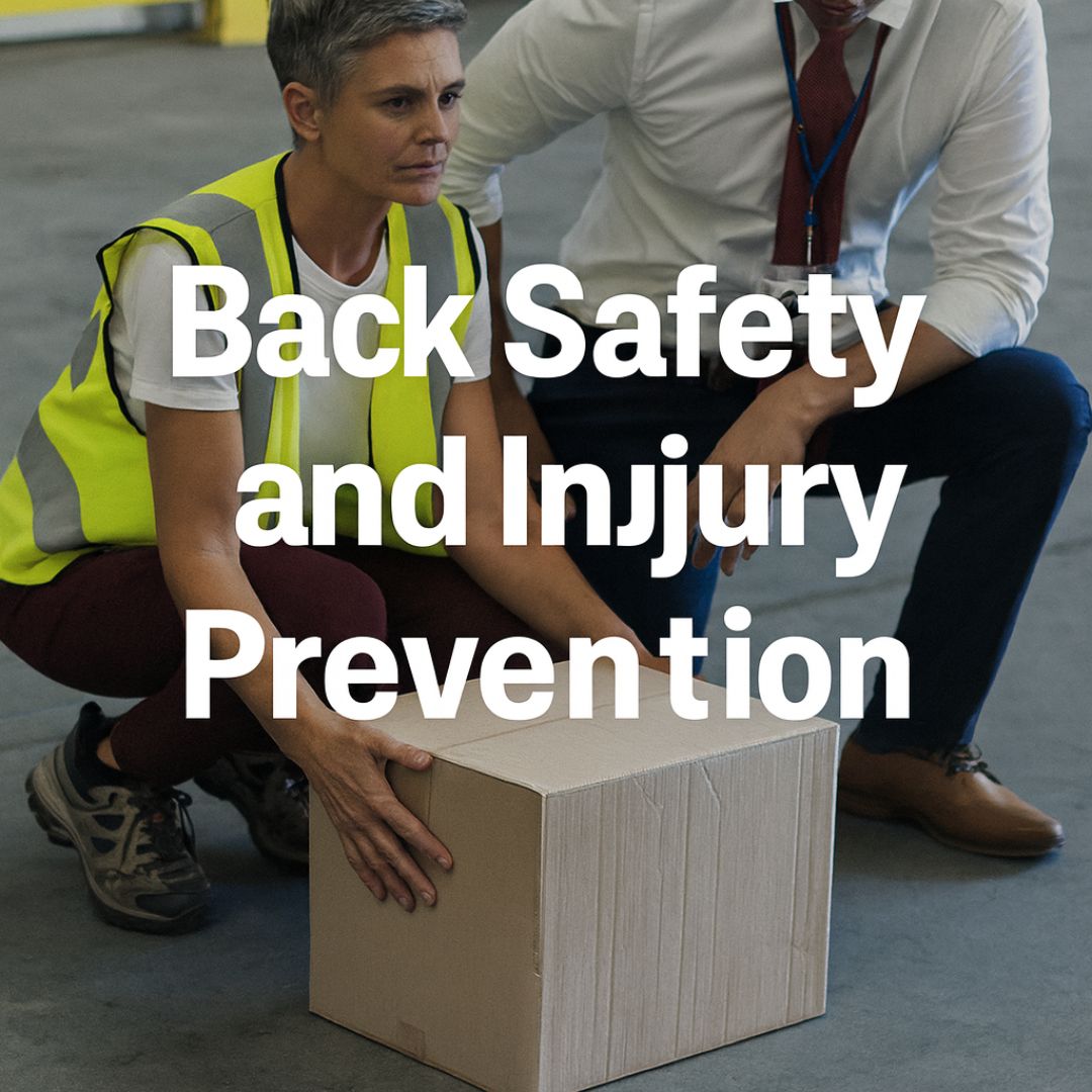 Back Safety and Injury Prevention Back Safety and Injury Prevention