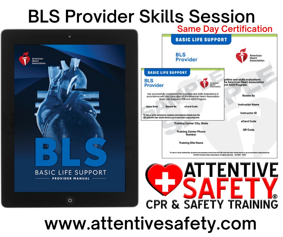 BLS Provider Skills Session BLS Provider Skills Session