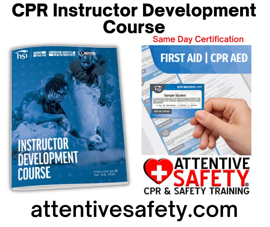 CPR Instructor Development Course CPR Instructor Development Course