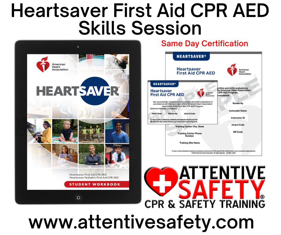 Heartsaver First Aid CPR AED Skills Session