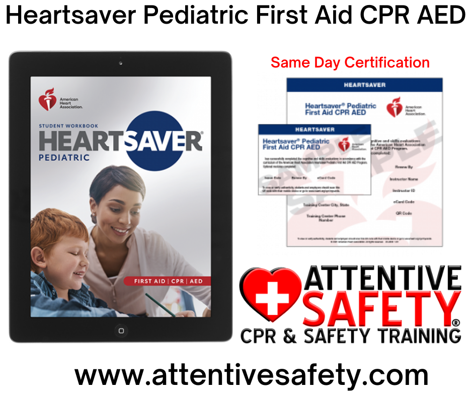 Heartsaver Pediatric First Aid CPR AED