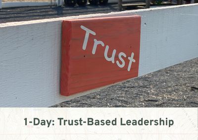 1-day Trust-Based Leadership Horsepower Registration 1-day Trust-Based Leadership Horsepower Registration
