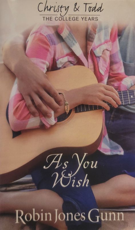 (2) AS YOU WISH (CHRISTY &amp; TODD THE COLLEGE YEARS)