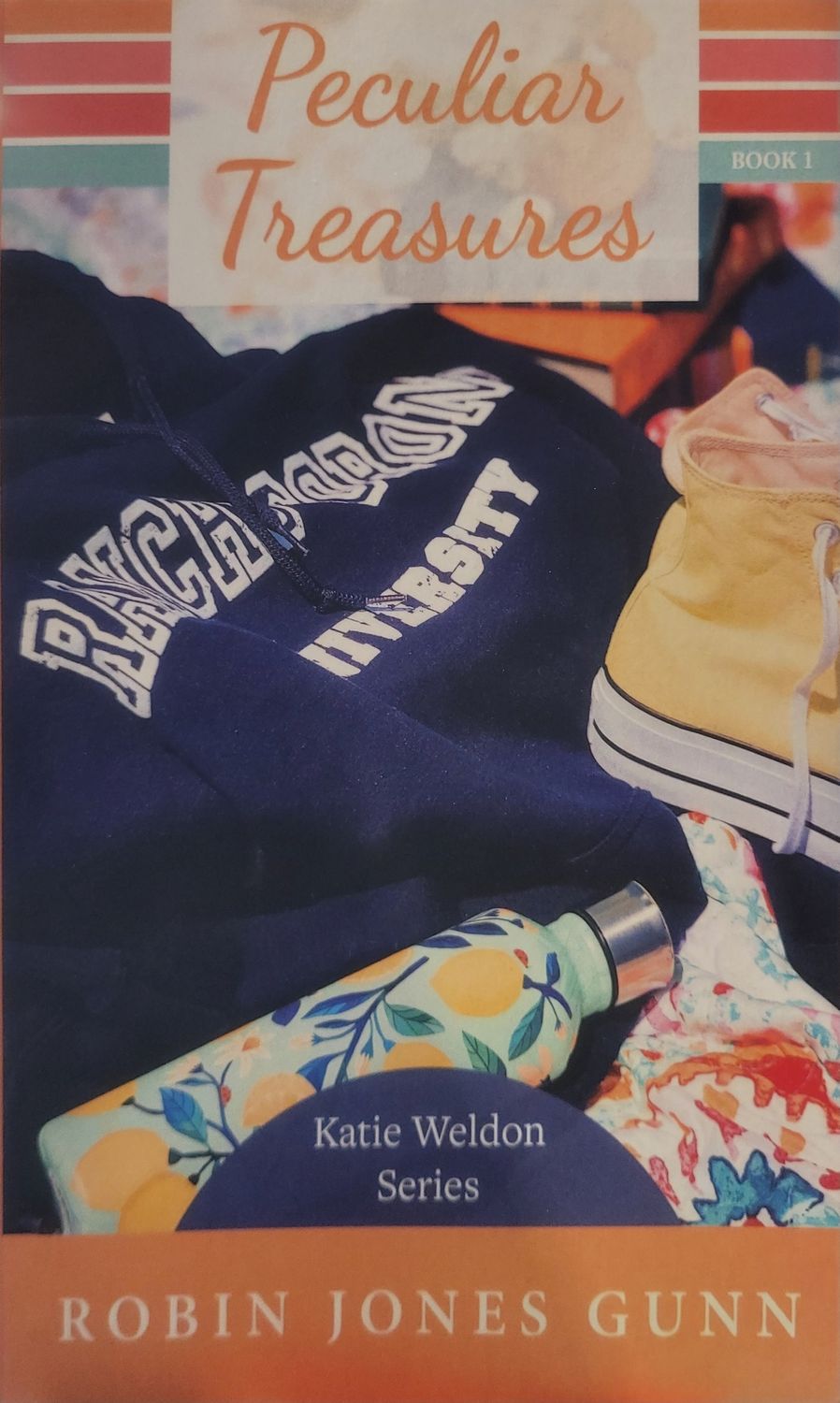 (1) PECULIAR TREASURES (KATIE WELDON SERIES)