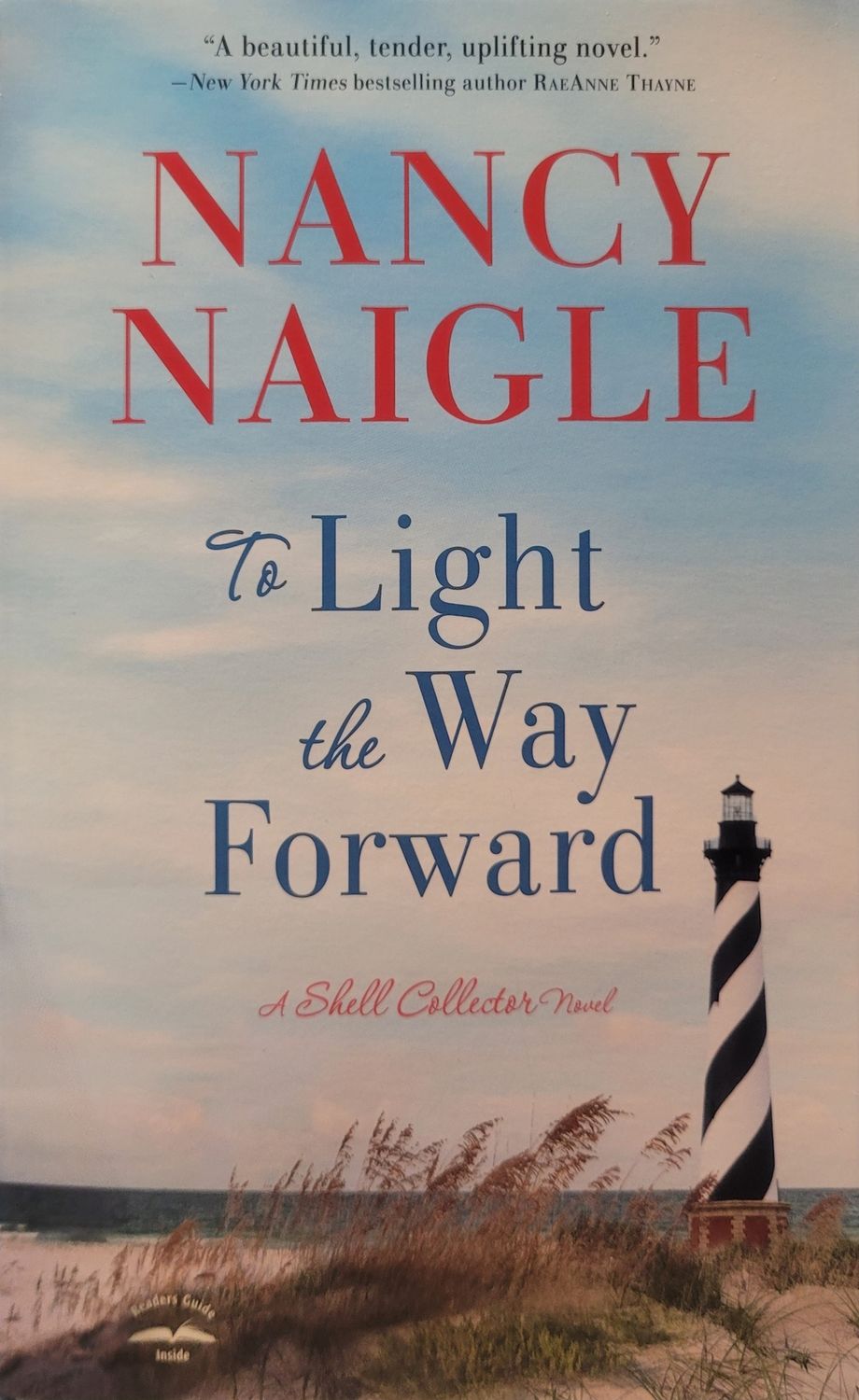 TO LIGHT THE WAY FOWARD