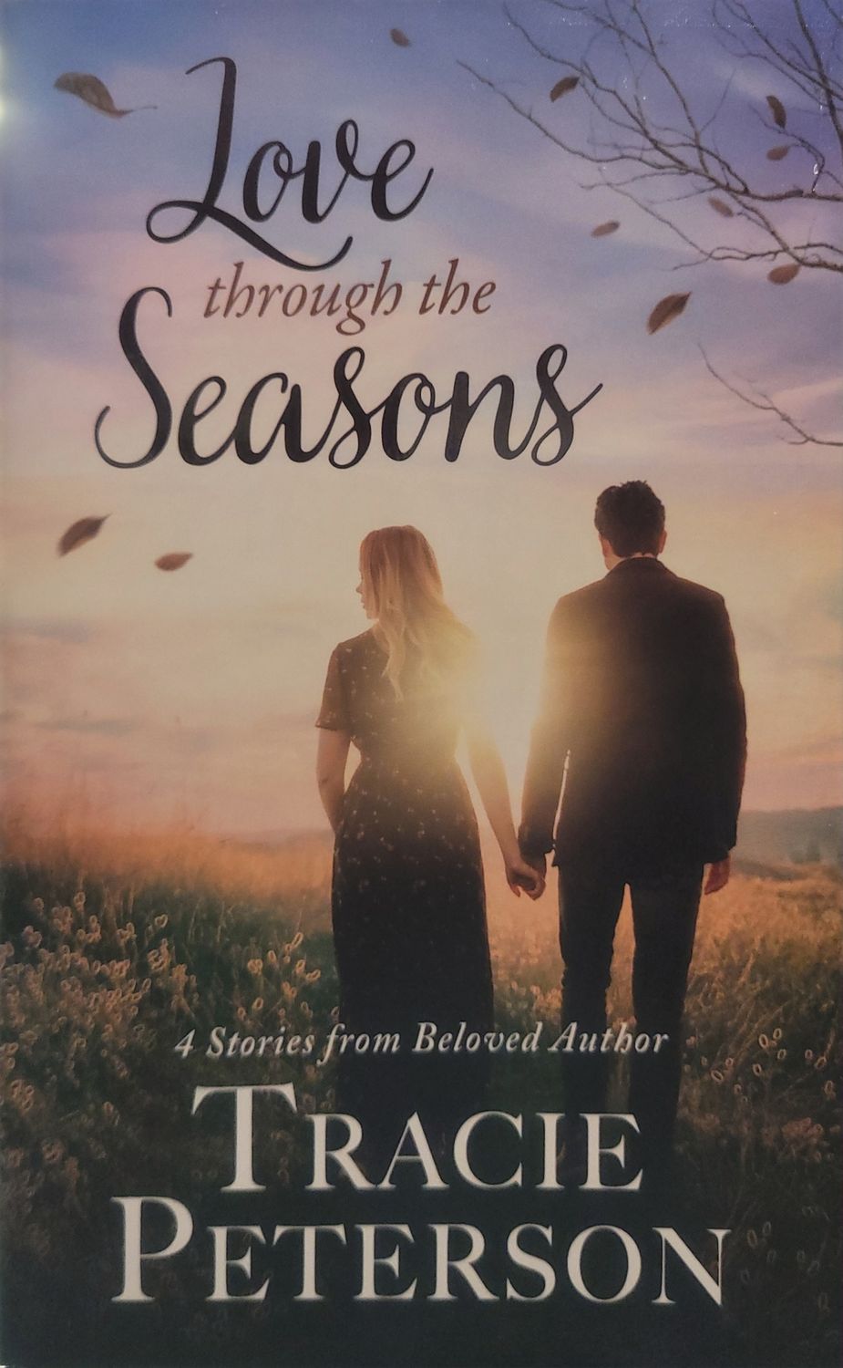 FR- LOVE THROUGH THE SEASONS: 4 STORIES FROM BELOVED AUTHOR