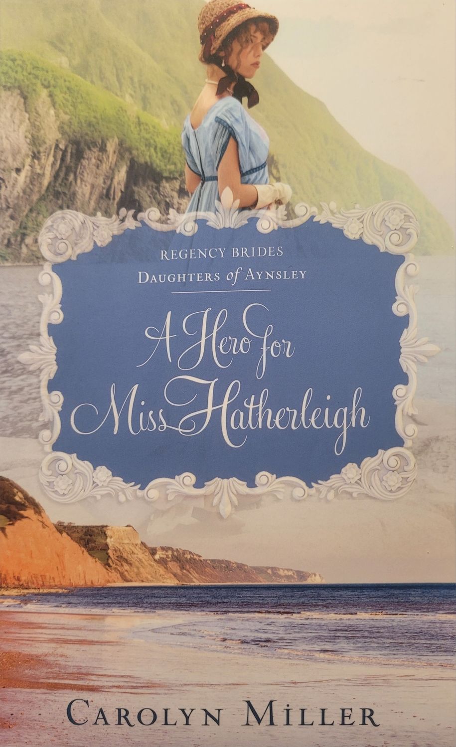 (1) A HERO FOR MISS HATHLEIGH (REGENECY BRIDES)