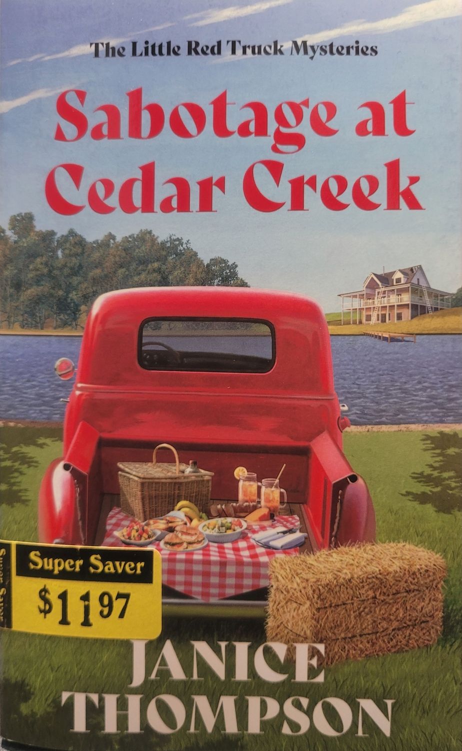 FS- SABOTAGE AT CEDAR CREEK: LITTLE RED TRUCK MYSTERIES #2 VOLUM