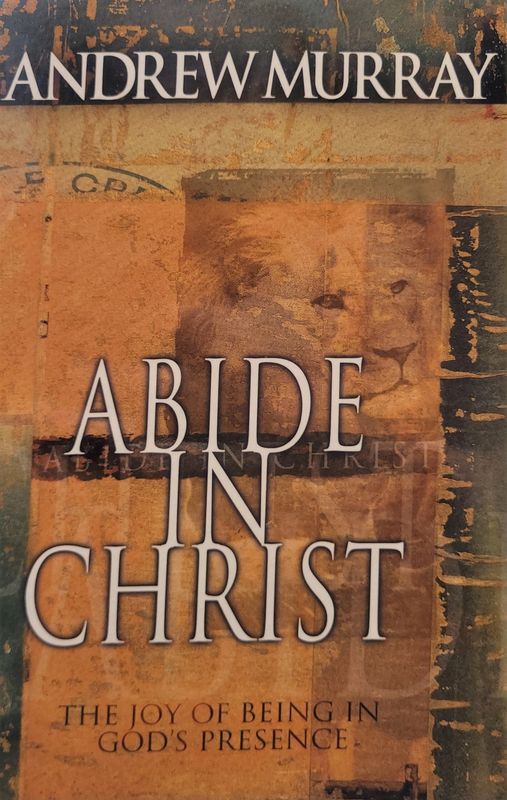 ABIDE IN CHRIST