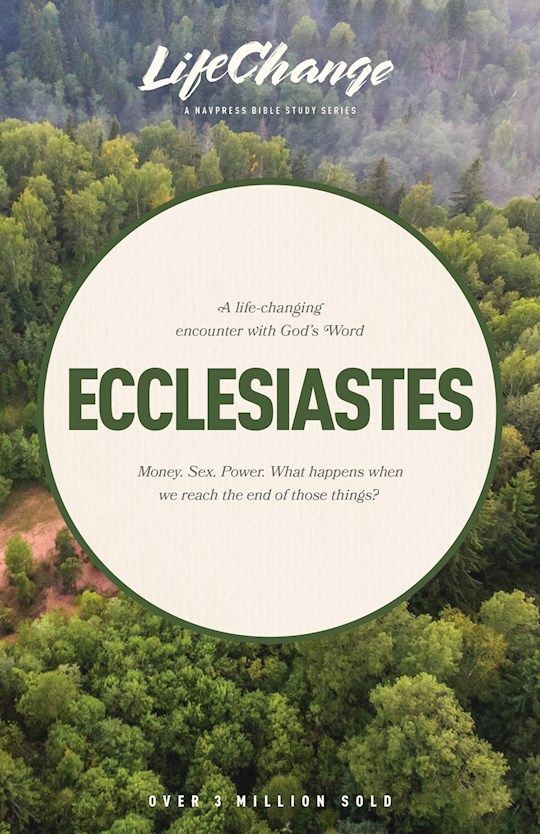 LCS- ECCLESIASTES- LIFECHANGE