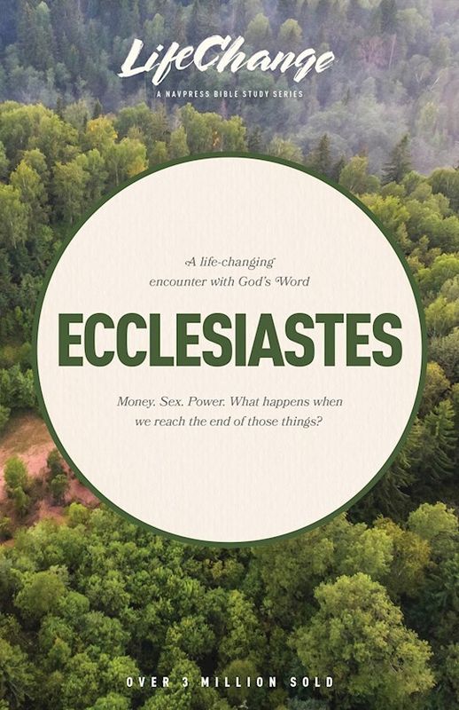 LCS- ECCLESIASTES- LIFECHANGE