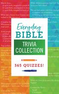 EVERYDAY BIBLE TRIVIA COLLECTION 365 QUIZZES