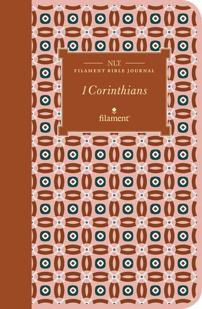 B-NLT- FILAMENT JOURNAL- 1 CORINTHIANS