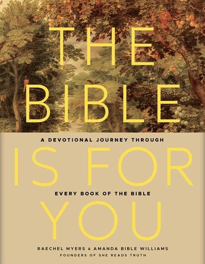 BIBLE IS FOR YOU: A DEVOTIONAL JOURNEY THROUGH EVERY BOOK OF THE BIBLE- SALE!