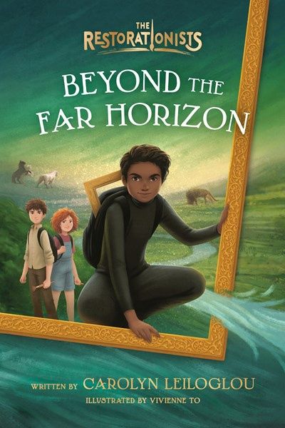 BEYOND THE FAR HORIZON- THE RESTORATIONISTS- BOOK 3
