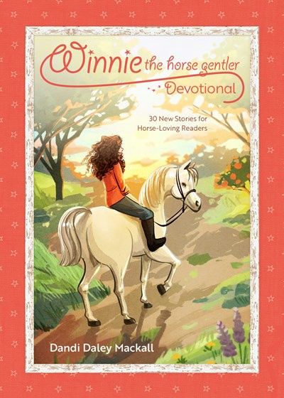 WINNIE THE HORSE GENTLER DEVOTIONAL- SALE!