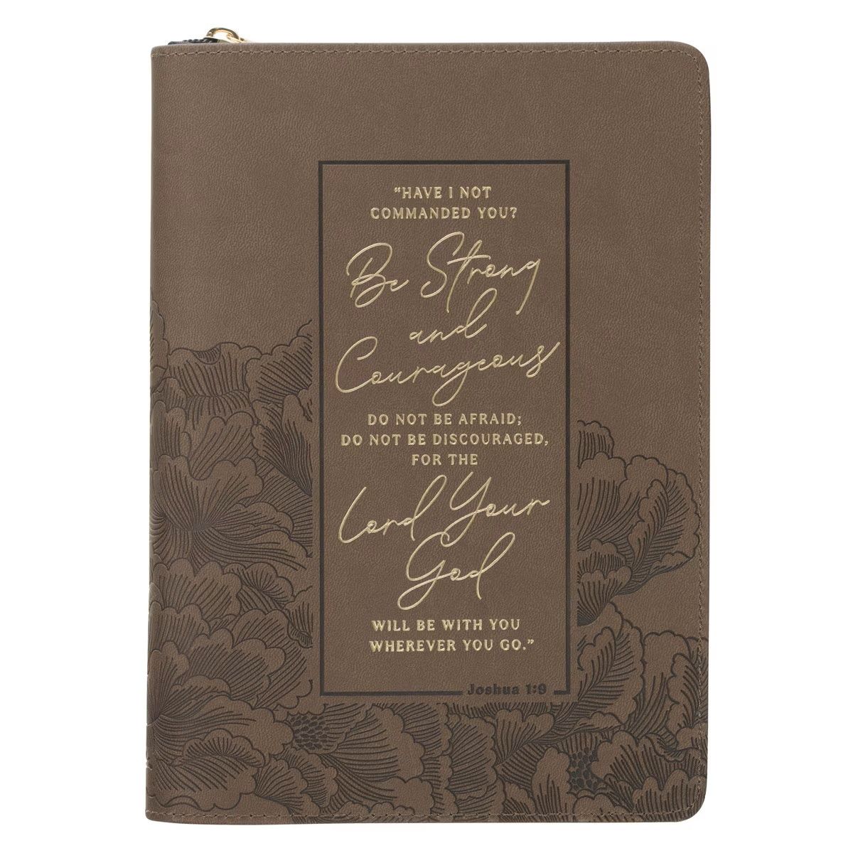 JOURNAL- BE STRONG &amp; COURAGEOUS, ASH BROWN, FAUX LEATHER, ZIPPER - JOSHUA 1:9
