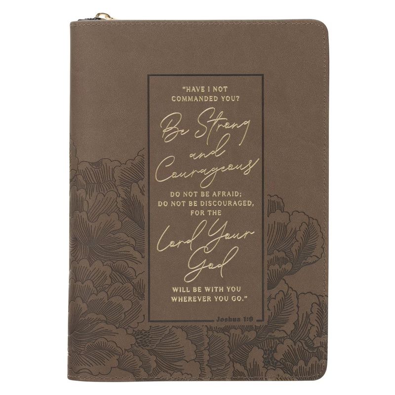 JOURNAL- BE STRONG &amp; COURAGEOUS, ASH BROWN, FAUX LEATHER, ZIPPER - JOSHUA 1:9