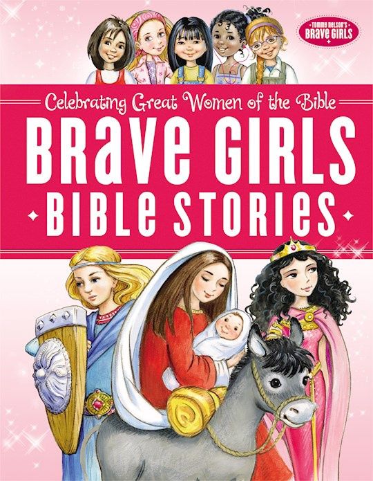 BRAVE GIRLS BIBLE STORIES